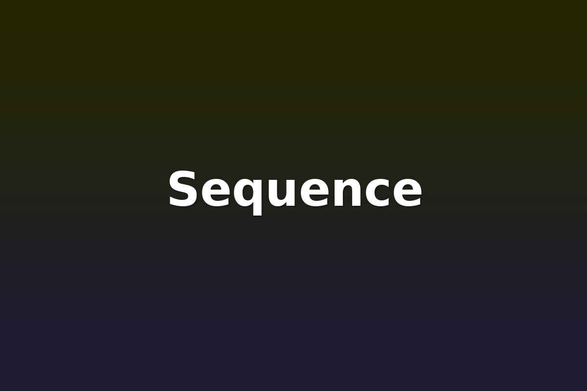 Sequence