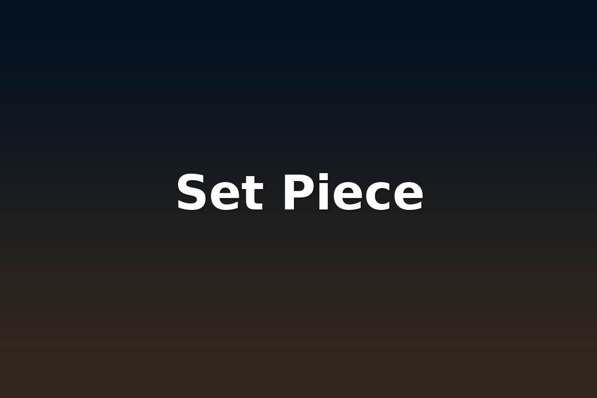 Set Piece