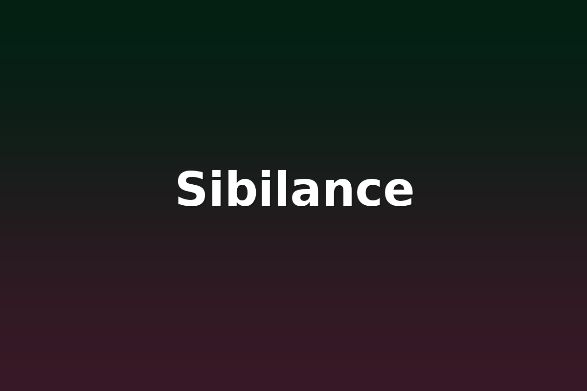 Sibilance