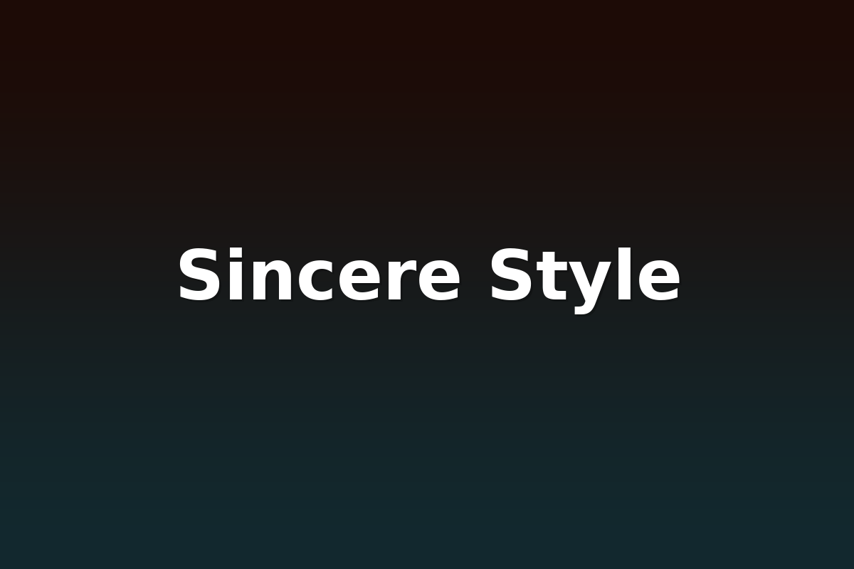 Sincere Style