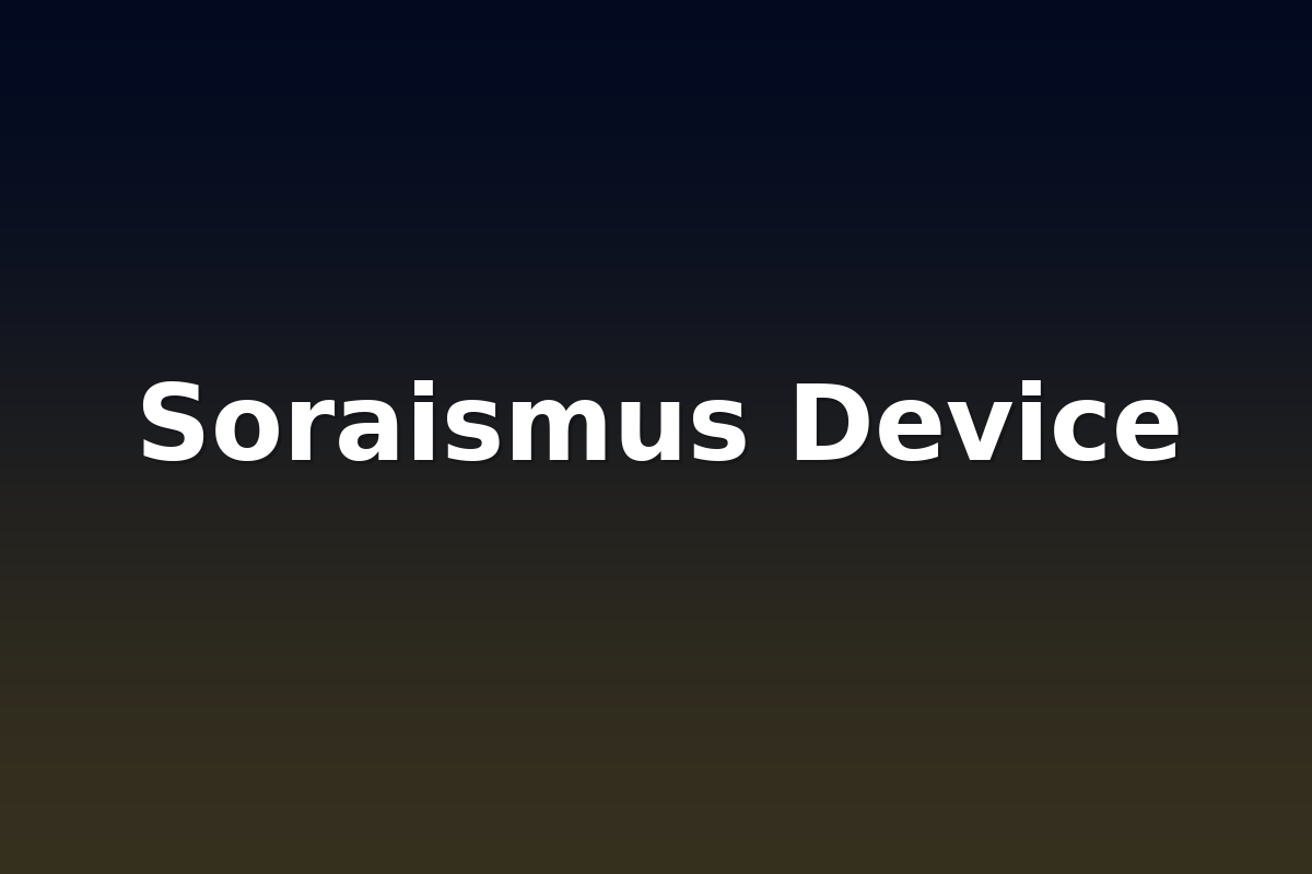 Soraismus Device