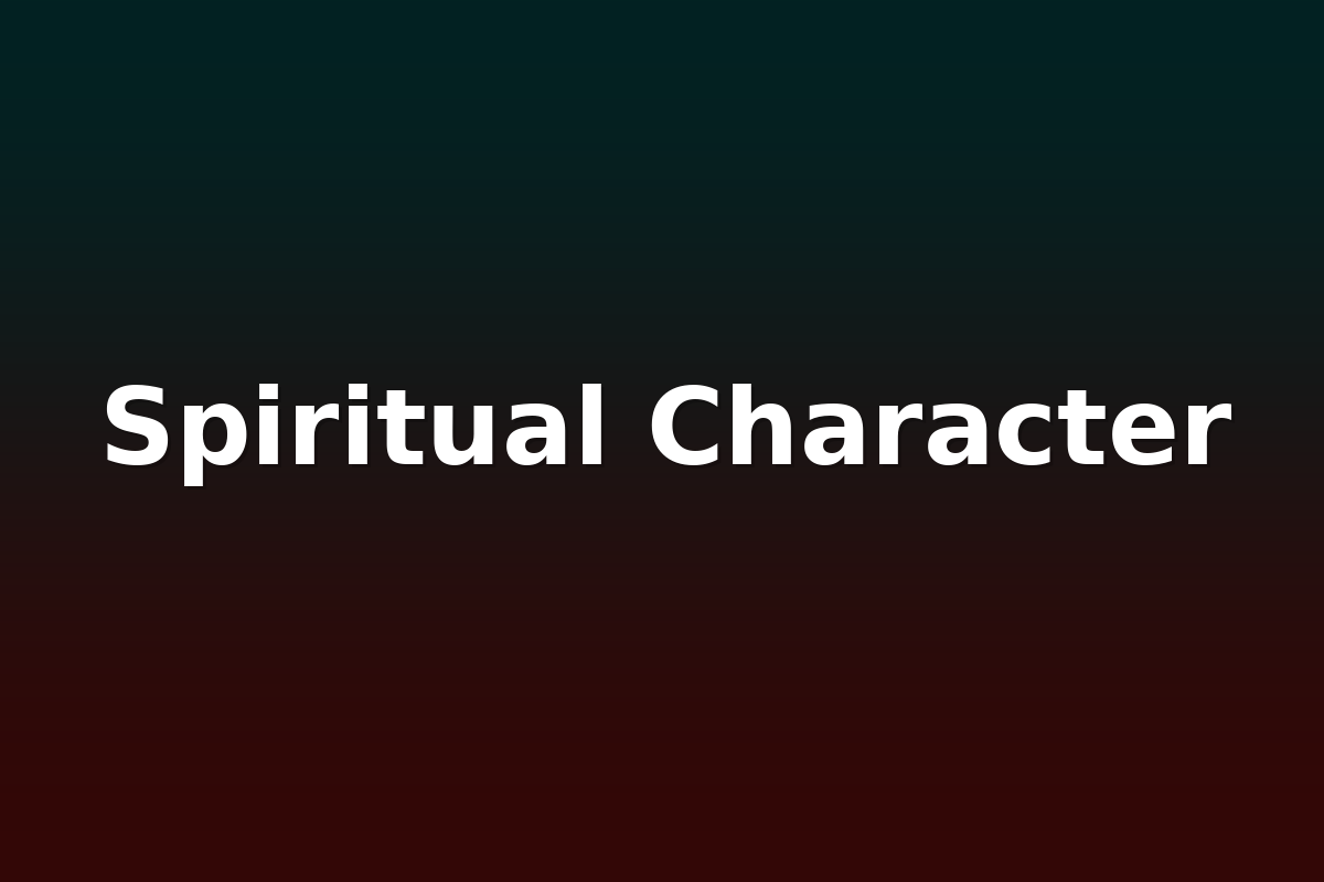Spiritual Character
