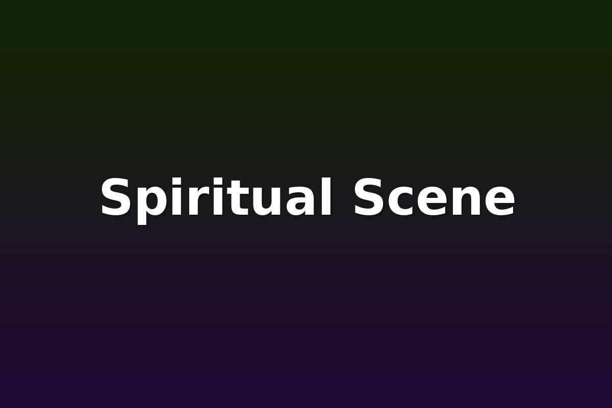 Spiritual Scene