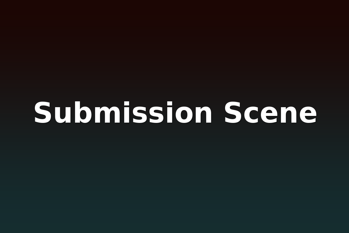 Submission Scene