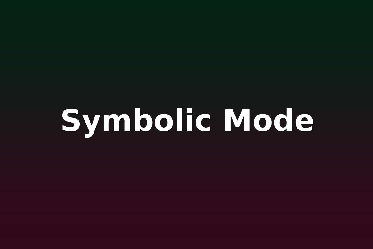 Symbolic Mode