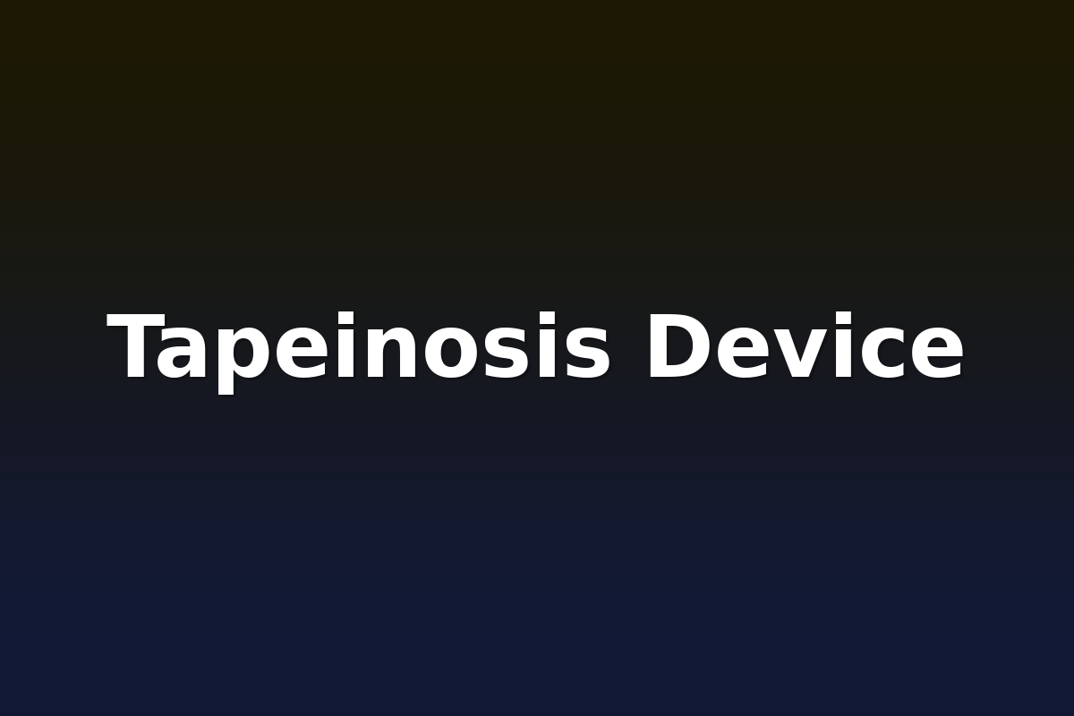 Tapeinosis Device