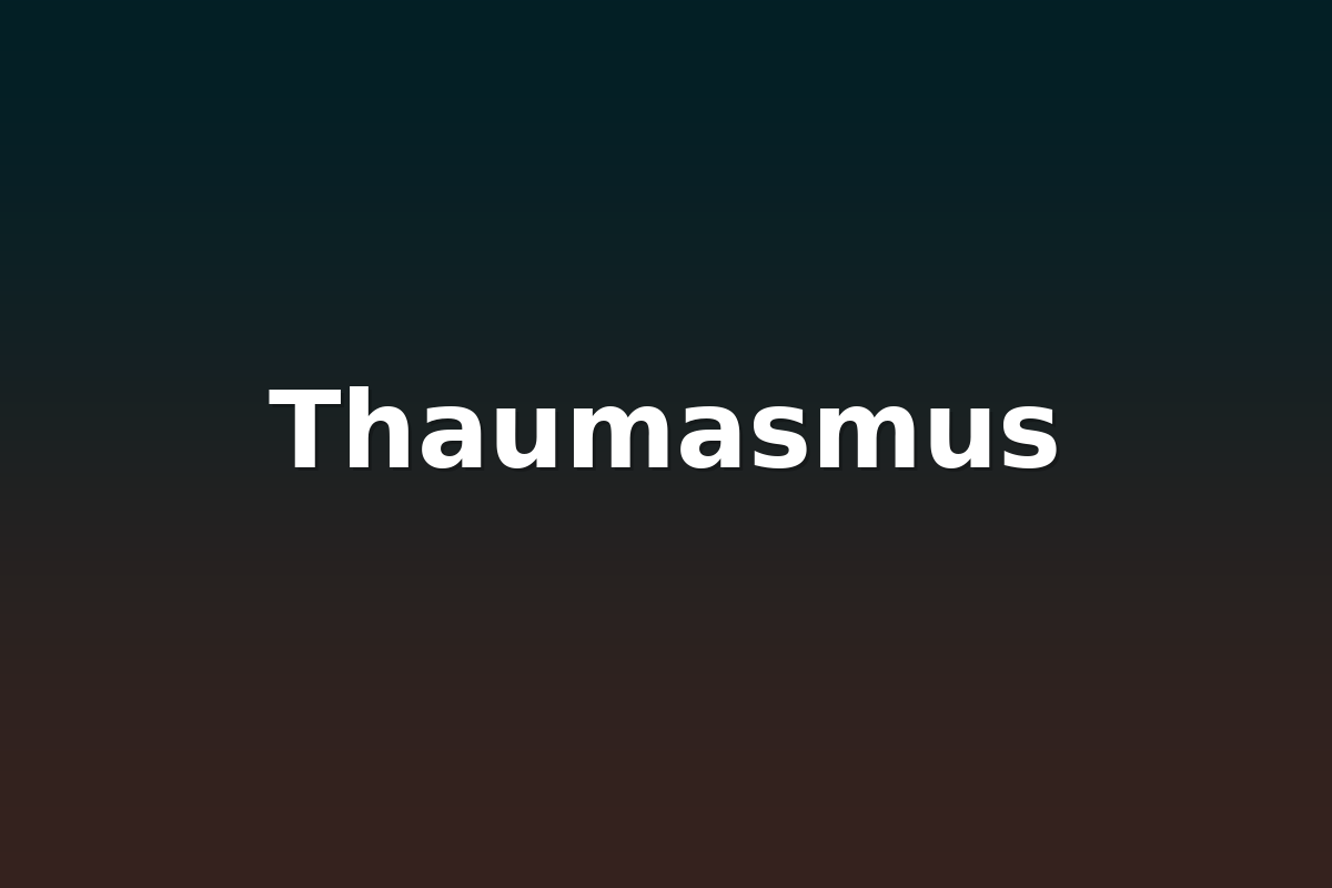 Thaumasmus
