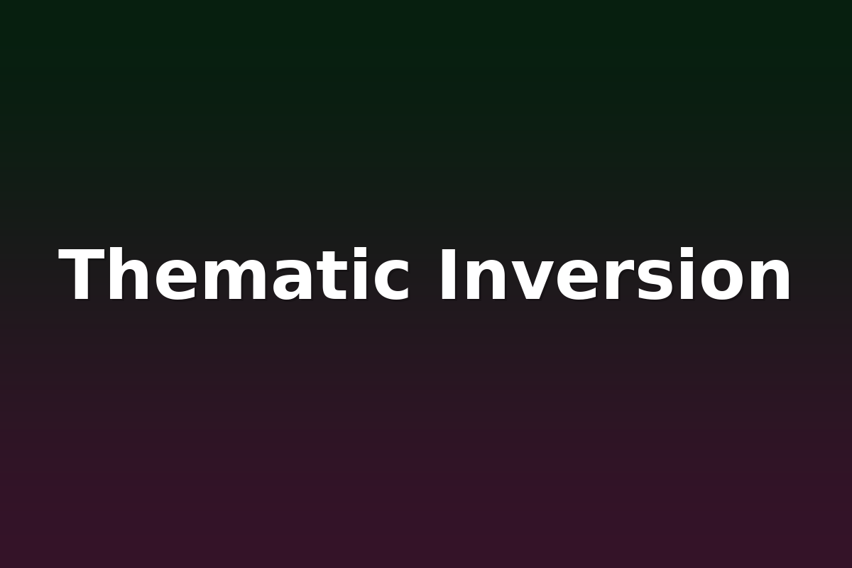 Thematic Inversion