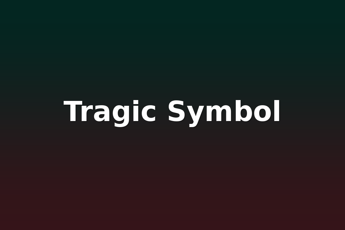 Tragic Symbol