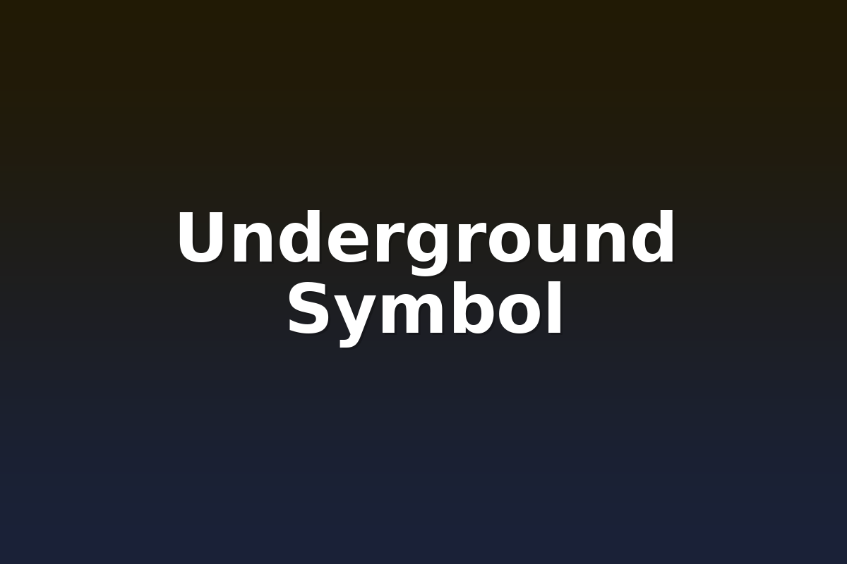 Underground Symbol