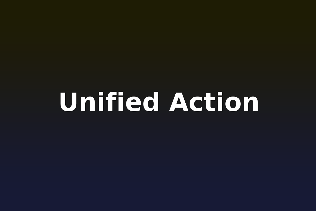 Unified Action