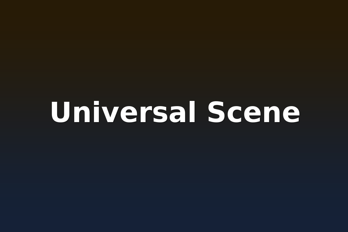 Universal Scene