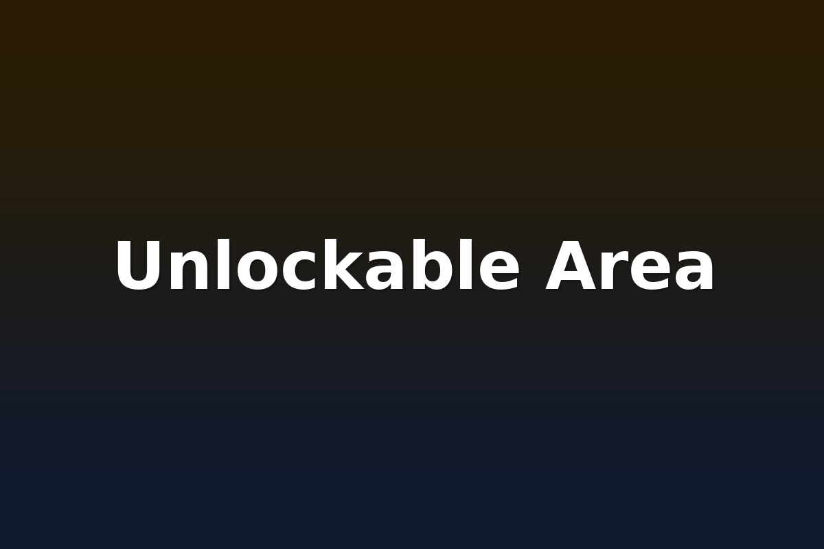 Unlockable Area
