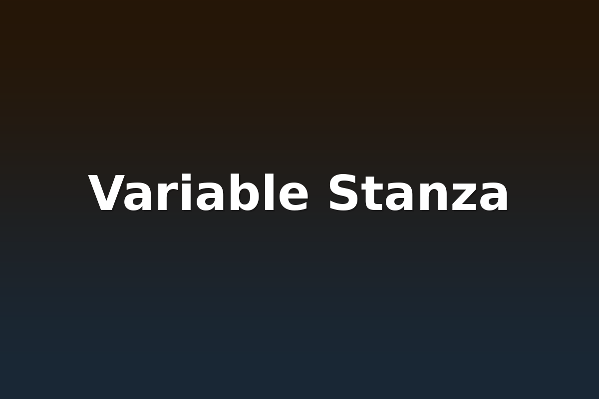 Variable Stanza