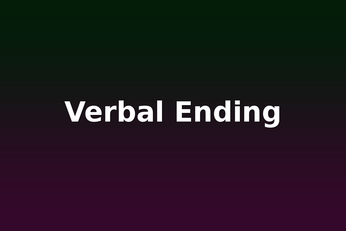 Verbal Ending