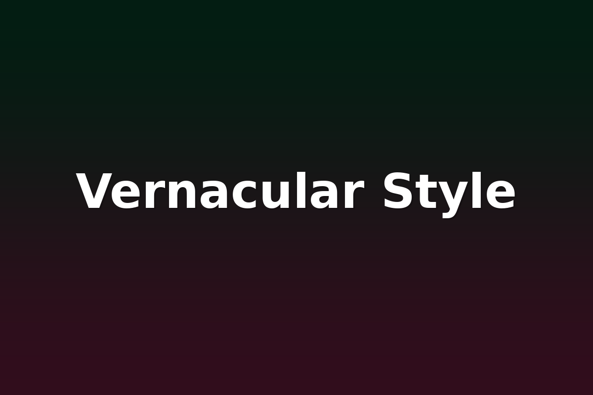 Vernacular Style