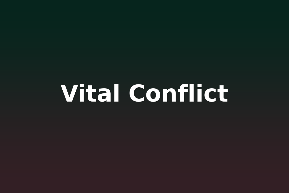Vital Conflict