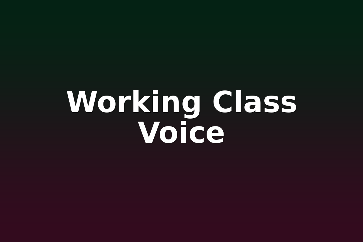 Working Class Voice